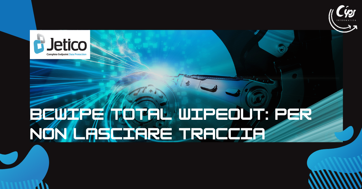BCWipe Total WipeOut: per non lasciare traccia