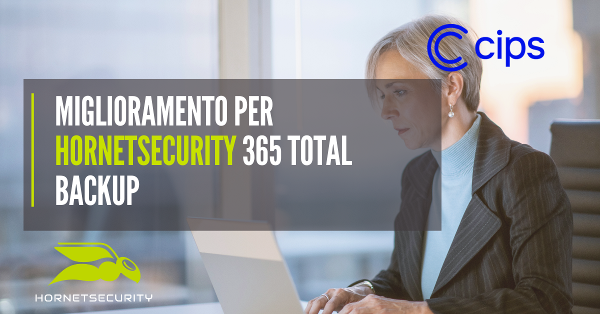 Miglioramento per Hornetsecurity 365 Total Backup