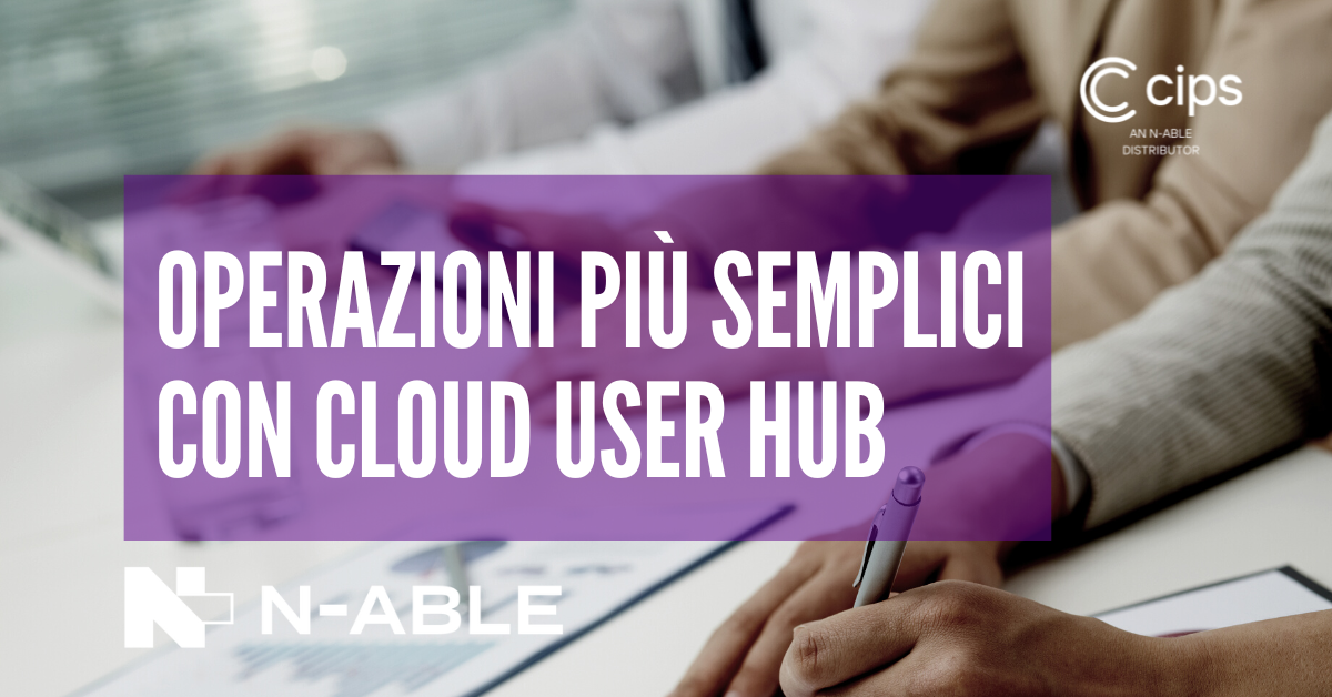 Operazioni più semplici con Cloud User Hub