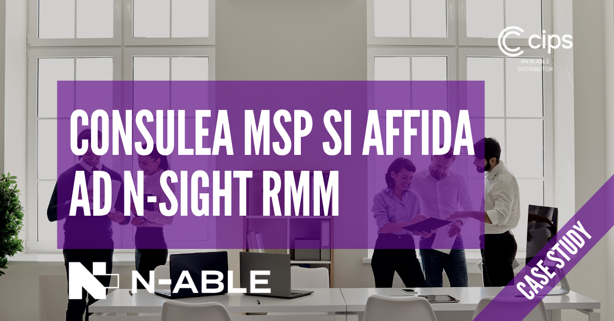 Consulea MSP si affida ad N-sight RMM