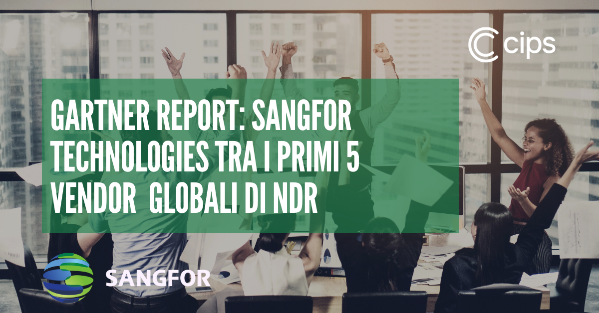 Gartner Report: Sangfor technologies tra i primi 5 vendor globali di NDR