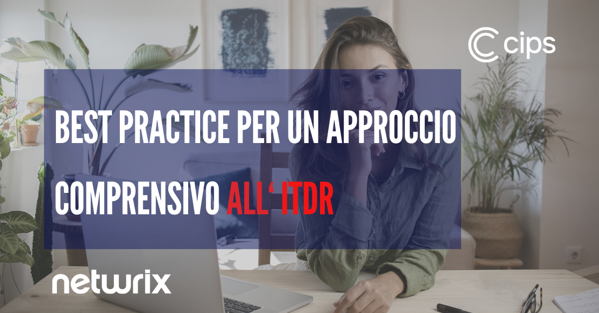 Best Practices per un approccio comprensivo all'ITDR