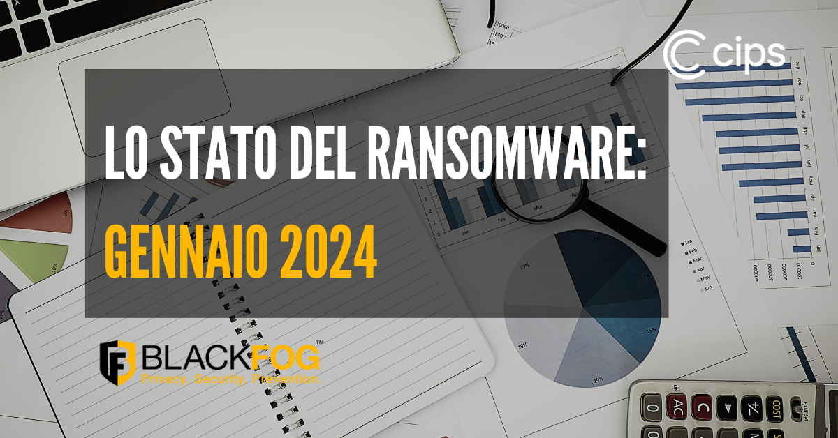 Lo stato del Ransomware: aggiornamento a gennaio 2024