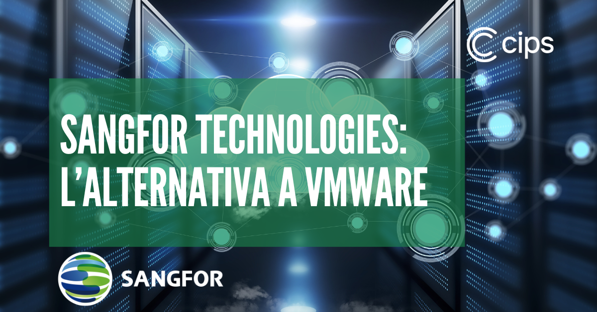 27/03/2024 - Sangfor Technologies:  L’alternativa a VMware