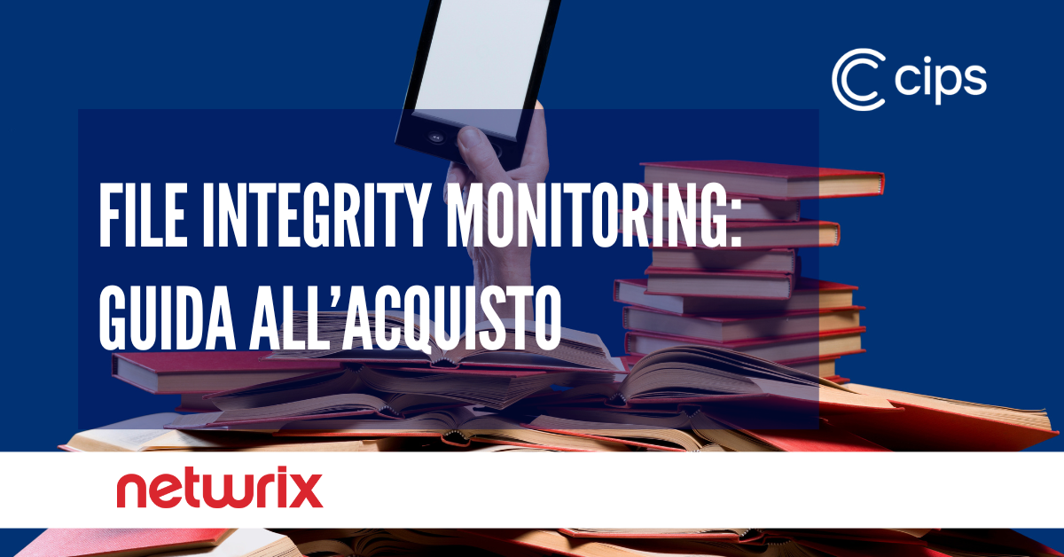 File Integrity Monitoring: GUIDA ALL'ACQUISTO