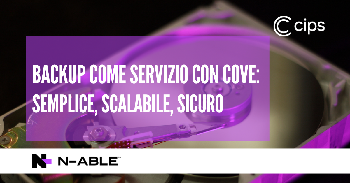 23/09/2025- Backup come servizio con Cove: semplice scalabile sicuro